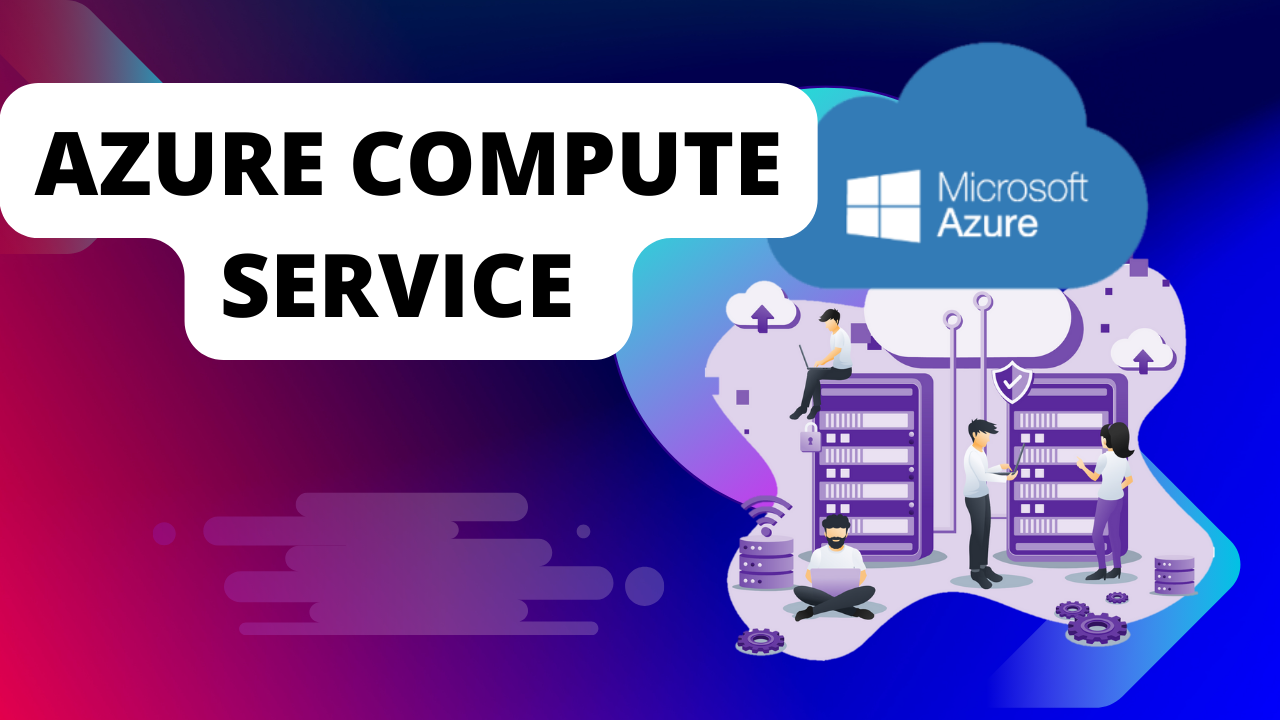 Azure Compute Service